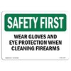 Signmission OSHA, Wear Gloves & Eye Protection When Cleaning, 14in X 10in Rigid Plastic, 14" W, 10" H, Landscape OS-SF-P-1014-L-11006